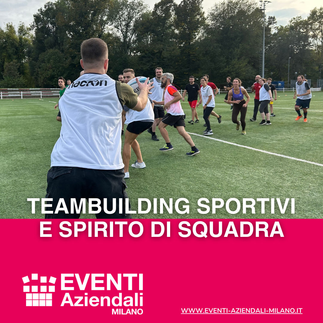 Eventi Aziendali Milano: La Migliore Agenzia per Organizzare Team Building Sportivi di Successo